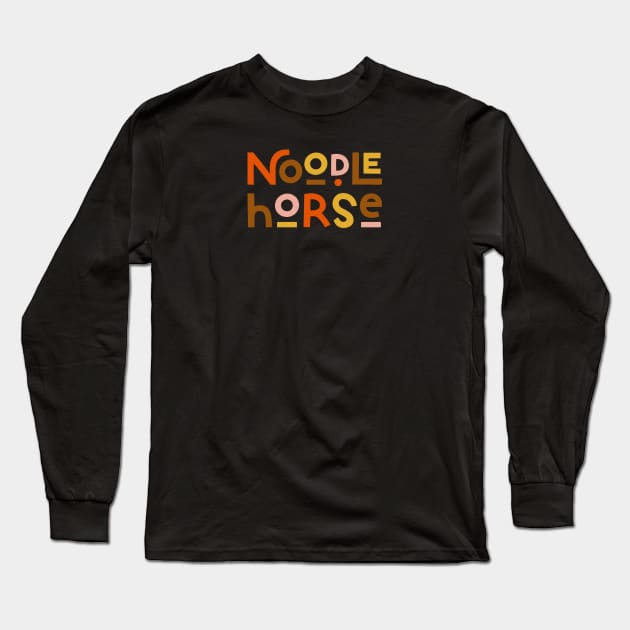 noodle horse Long Sleeve T-Shirt by Houndie Love